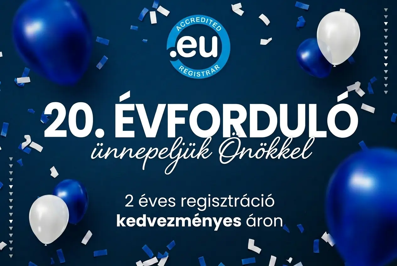 Logo 20 éves a .eu domén: Szerezze meg európai identitását jubileumi áron!